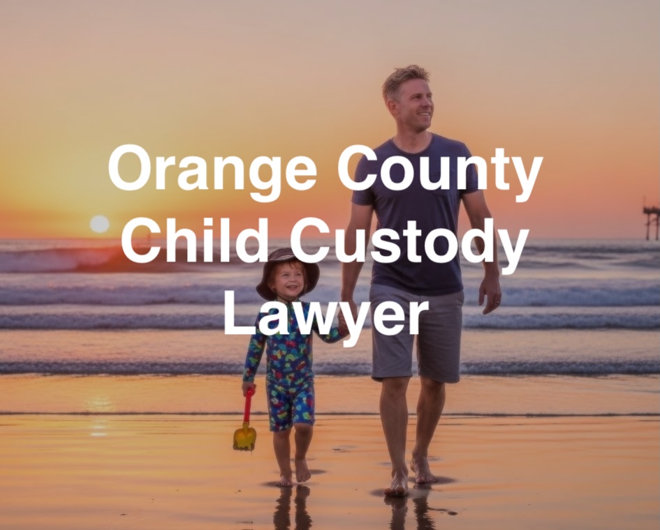 orange county child custody lawyer
