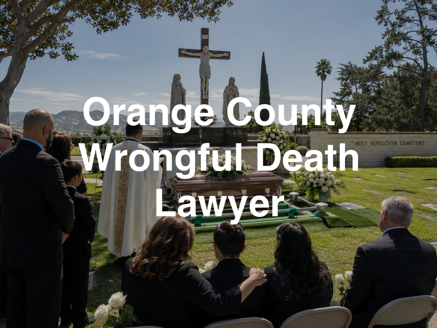Orange County Wrongful Death Lawyer